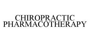 CHIROPRACTIC PHARMACOTHERAPY