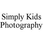 SIMPLY KIDS PHOTOGRAPHY