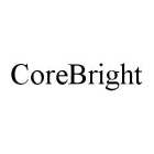 COREBRIGHT