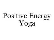 POSITIVE ENERGY YOGA