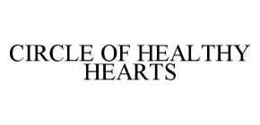 CIRCLE OF HEALTHY HEARTS