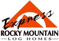 ROCKY MOUNTAIN LOG HOMES EXPRESS