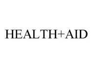 HEALTH+AID