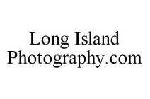 LONG ISLAND PHOTOGRAPHY.COM