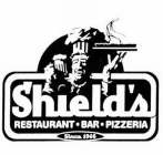 SHIELD'S RESTAURANT BAR PIZZERIA SINCE 1946