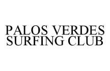 PALOS VERDES SURFING CLUB
