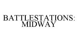 BATTLESTATIONS: MIDWAY