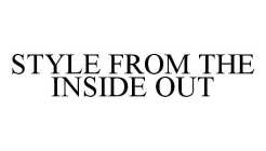 STYLE FROM THE INSIDE OUT