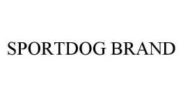 SPORTDOG BRAND