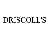 DRISCOLL'S