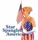 STAR SPANGLED AMERICANS