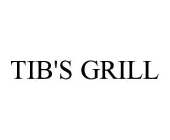 TIB'S GRILL