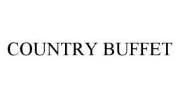 COUNTRY BUFFET
