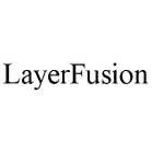 LAYERFUSION