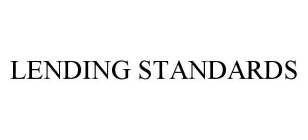 LENDING STANDARDS