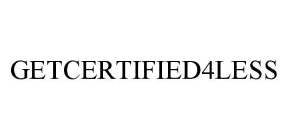 GETCERTIFIED4LESS