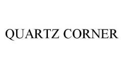 QUARTZ CORNER