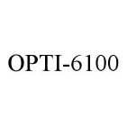 OPTI-6100