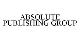 ABSOLUTE PUBLISHING GROUP