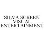 SILVA SCREEN VISUAL ENTERTAINMENT