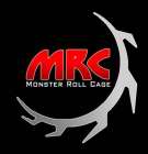 MRC MONSTER ROLL CAGE