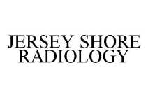 JERSEY SHORE RADIOLOGY