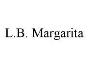 L.B. MARGARITA