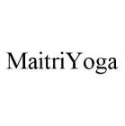 MAITRIYOGA