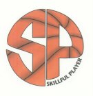 SP SKILLFUL PLAYER