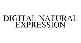 DIGITAL NATURAL EXPRESSION