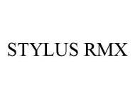 STYLUS RMX
