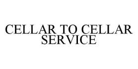CELLAR TO CELLAR SERVICE