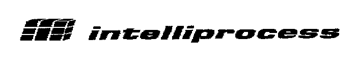 INTELLIPROCESS