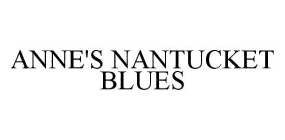 ANNE'S NANTUCKET BLUES