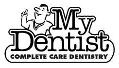 MY DENTIST COMPLETE CARE DENTISTRY