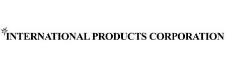 INTERNATIONAL PRODUCTS CORPORATION