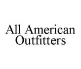 ALL AMERICAN OUTFITTERS