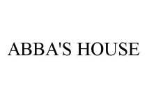 ABBA'S HOUSE