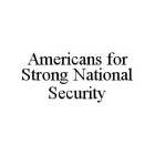 AMERICANS FOR STRONG NATIONAL SECURITY