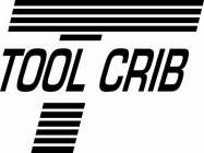 T TOOL CRIB