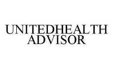 UNITEDHEALTH ADVISOR