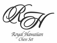 RH ROYAL HAWAIIAN CHESS SET
