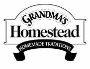 GRANDMA'S HOMESTEAD HOMEMADE TRADITIONS