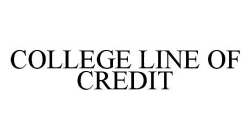 COLLEGE LINE OF CREDIT