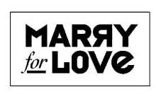 MARRY FOR LOVE