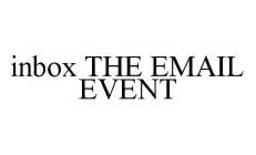 INBOX THE EMAIL EVENT