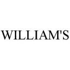 WILLIAM'S