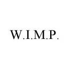 W.I.M.P.