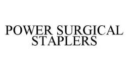 POWER SURGICAL STAPLERS