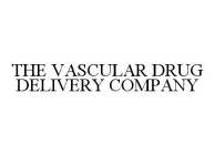 THE VASCULAR DRUG DELIVERY COMPANY